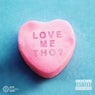 Love Me Tho - Single