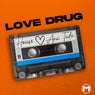 Love Drug