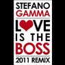 Love Is the Boss [2011 Remixes]