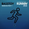 Runnin' 2018 (Remixes, Pt. 1)