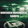 Montagem Monumental Saudita