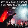 100 Nye Party Tracks for Your Night into 2017