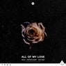 All of My Love (Extended Mix)
