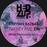 Twenty Five EP + Mihai Popoviciu remix