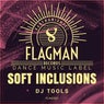 Soft Inclusions Dj Tools