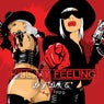 Kill My Feeling
