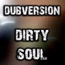 Dirty Soul (Original Neurofunk Mix)