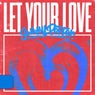 Let Your Love