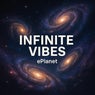 Infinite Vibes