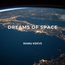 Dreams of space