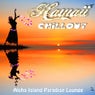 Hawaii Chillout - Aloha Island Paradise Lounge