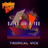 Tropical Vice