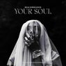 Your Soul