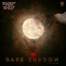 Dark Shadow EP