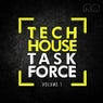 Tech House Task Force, Vol. 1