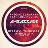 Release Yourself (Remixes 2014 Part 2)