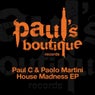 House Madness Ep