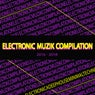 Electronic Muzik Compilation (2016-2018)