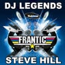 Frantic DJ Legends: Mixed by Steve Hill