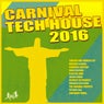 Carnival Tech House 2016