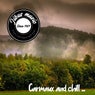 Carmaux and chill ...