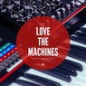 Love the Machines, Vol. 8