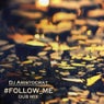 Follow Me (Dub Mix)