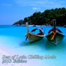 Best of Latin Chilling Music - 2013 Edition