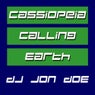 Cassiopeia Calling Earth