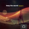 Keep the Secret, Vol. 5