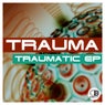 Traumatic EP