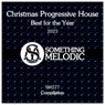 Christmas Progressive House: Best for the Year 2023