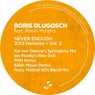 Never Enough 2013 Remixes, Vol. 2