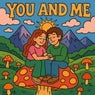 You And Me