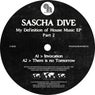 My Definition of House Music EP Part 2