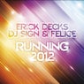 Running 2012 (Homeaffairs VS Chriss Ortega Remix)