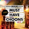 Carrillo Presents: Miami Must Have Choons 2015