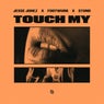 Touch My (Extended Mix)