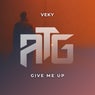 Give Me Up