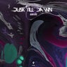 Dusk Till Dawn