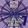 There Is Soul in My House - Purple Music All Stars 7