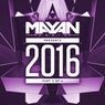 Mayan Audio Presents 2016 Part 3