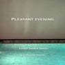 Pleasant Evening