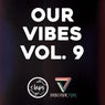 Our Vibes, Vol. 9