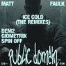 Ice Cold (The Remixes)