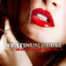 Platinum House, Vol. 3 (Selected House Vibes)