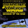 Jungle Wars: Episode III - Revenge Of The Bass