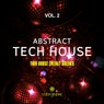 Abstract Tech House, Vol. 2 (Tech House Energy Breaks)