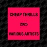 Cheap Thrills 2025 (Various artists)