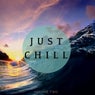 Just Chill - Chill out & Relaxing Music, Vol. 2 (Finest Electronic Beats)